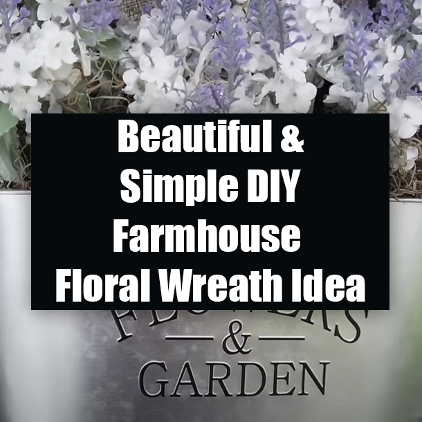 Beautiful & Simple DIY Farmhouse Floral Wreath Idea
