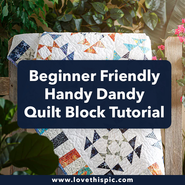 Beginner Friendly Handy Dandy Quilt Block Tutorial