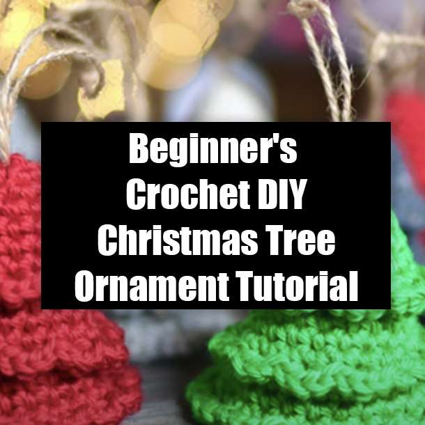 Beginner's Crochet DIY Christmas Tree Ornament Tutorial