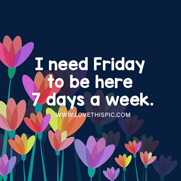 Best 100 Friday Quotes, Greetings, Wishes And Sayings - picture 7