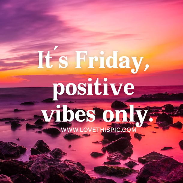 Best 100 Friday Quotes, Greetings, Wishes And Sayings - picture 9
