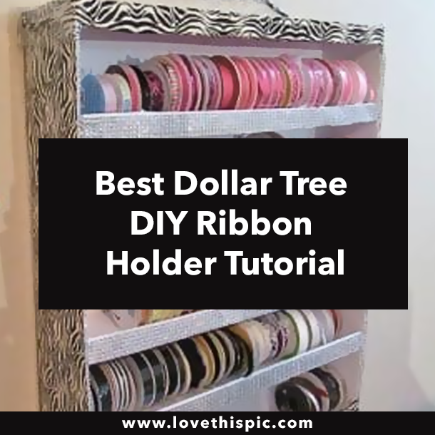 Best Dollar Tree DIY Ribbon Holder Tutorial