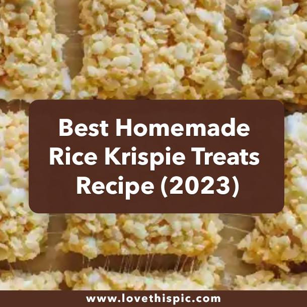 Best Homemade Rice Krispie Treats Recipe (2023)