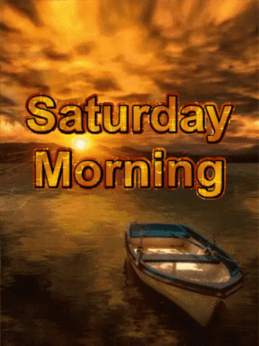 Best Saturday Gifs & Quotes Of The Day - picture 8