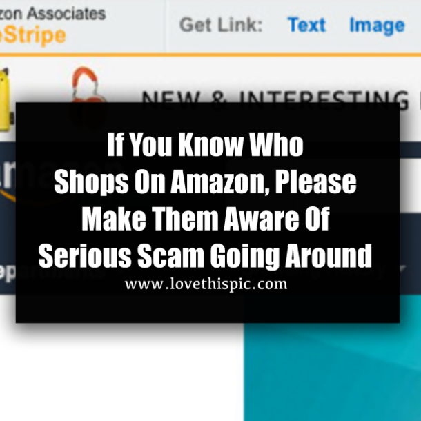 BEWARE! New Amazon Scam Is Stealing People's Credit Card Information