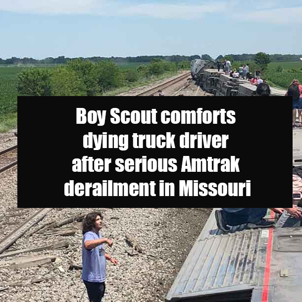 Boy Scout comforts dying truck driver after serious Amtrak derailment in Missouri