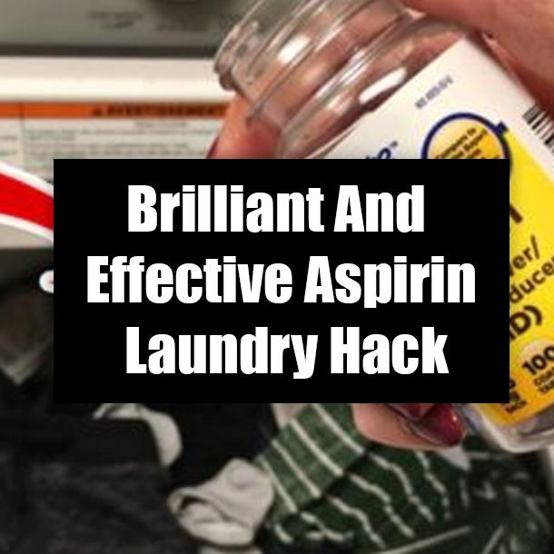 Brilliant And Effective Aspirin Laundry Hack
