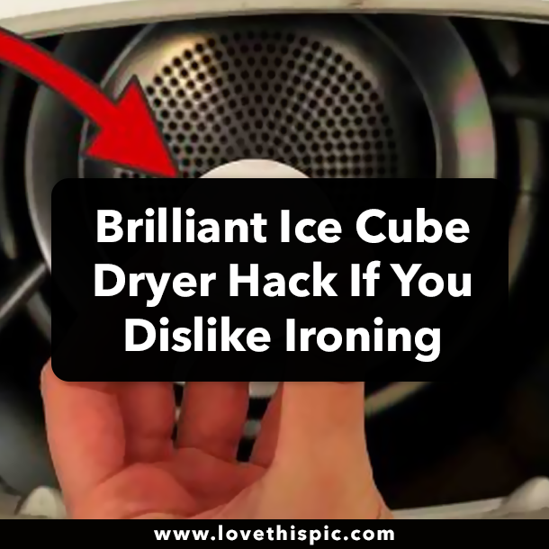 Brilliant Ice Cube Dryer Hack If You Dislike Ironing