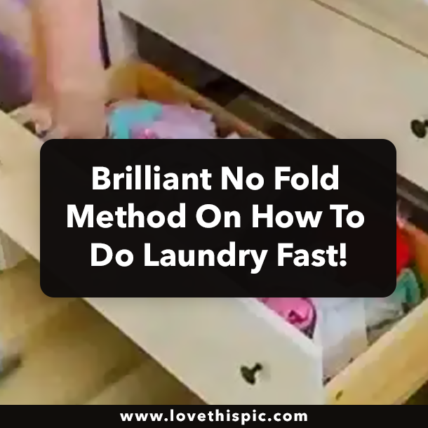 Brilliant No Fold Method On How To Do Laundry Fast!
