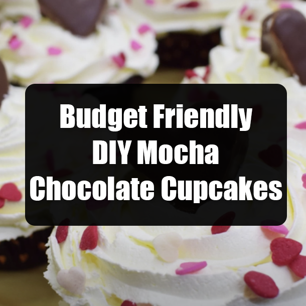 Budget Friendly DIY Mocha Chocolate Cupcakes