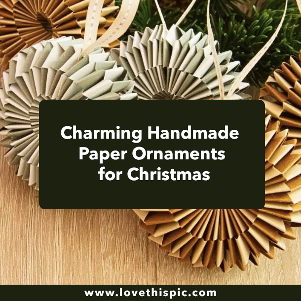 Charming Handmade Paper Ornaments for Christmas