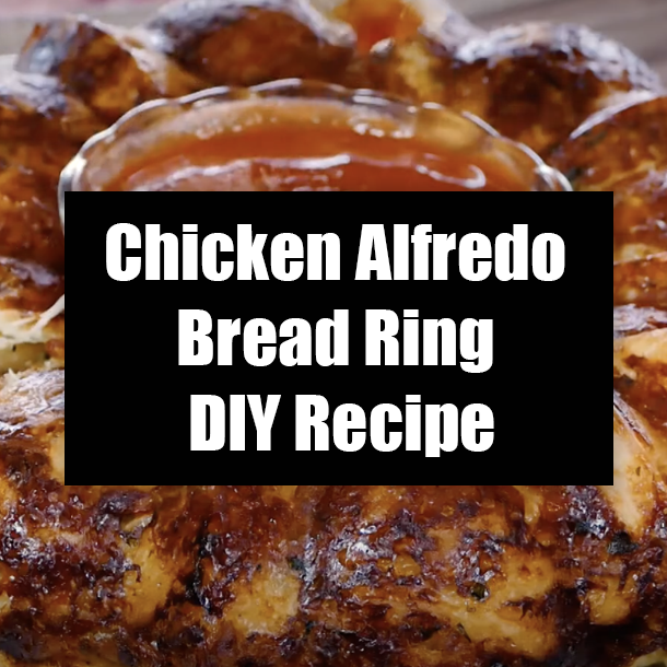 Chicken Alfredo Bread Ring DIY Recipe