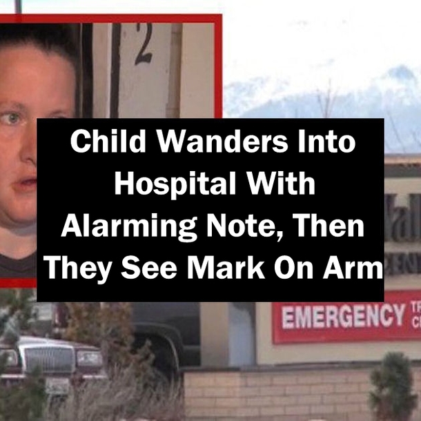 Child Wanders Into Hospital With Alarming Note, Then They See Mark On Arm