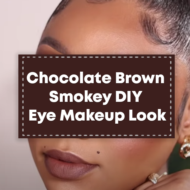 Chocolate Brown Smokey DIY Eye Makeup Look