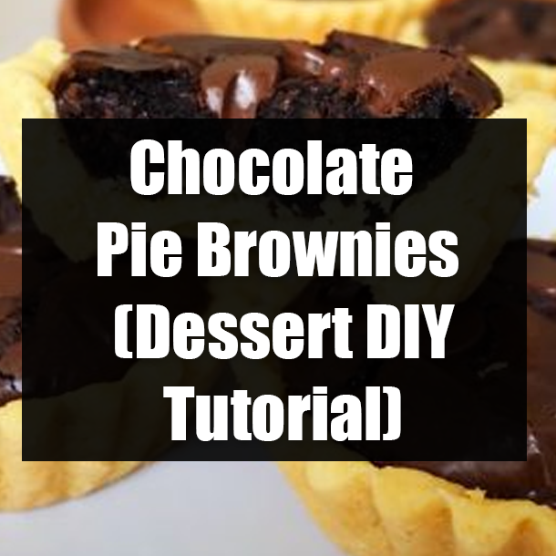 Chocolate Pie Brownies (Dessert DIY Tutorial)