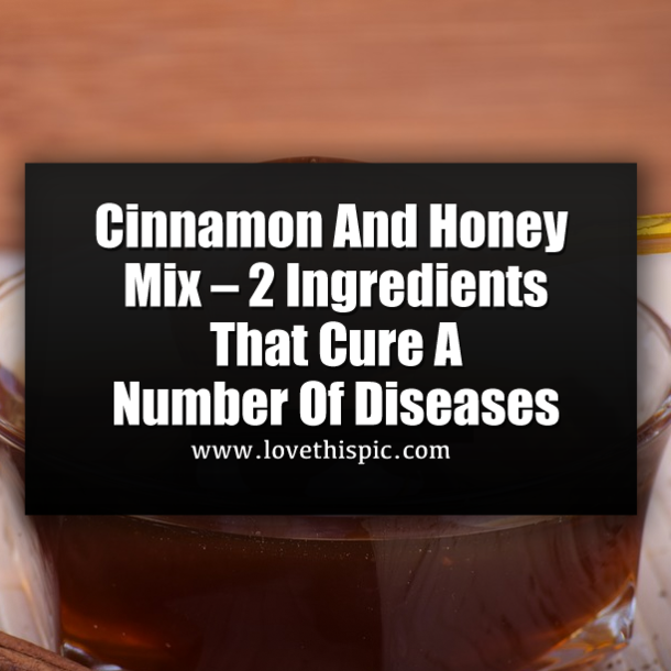 Cinnamon And Honey Mix – 2 Ingredients That Cure A Number Of Diseases