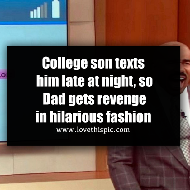 College son texts him late at night, so Dad gets revenge in hilarious fashion