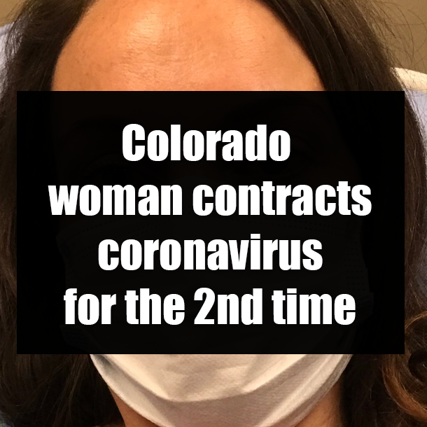 Colorado woman contracts coronavirus for the 2nd time