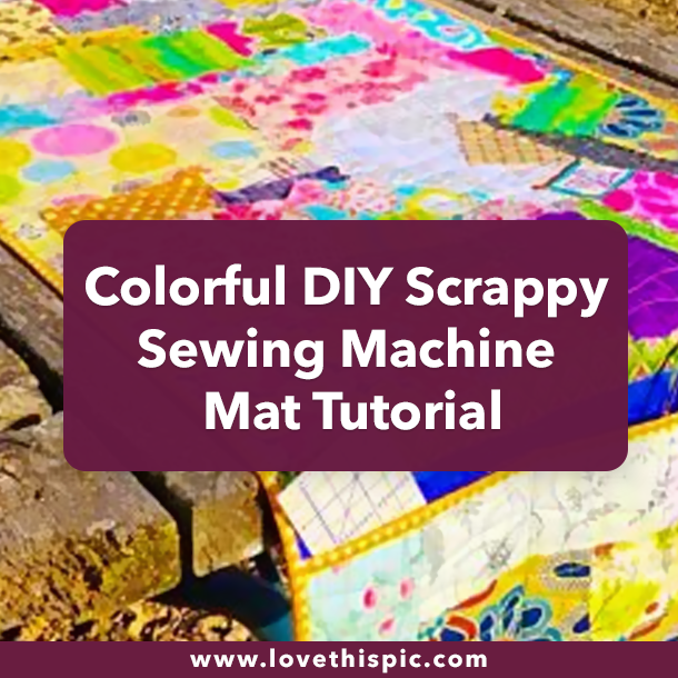 Colorful DIY Scrappy Sewing Machine Mat Tutorial