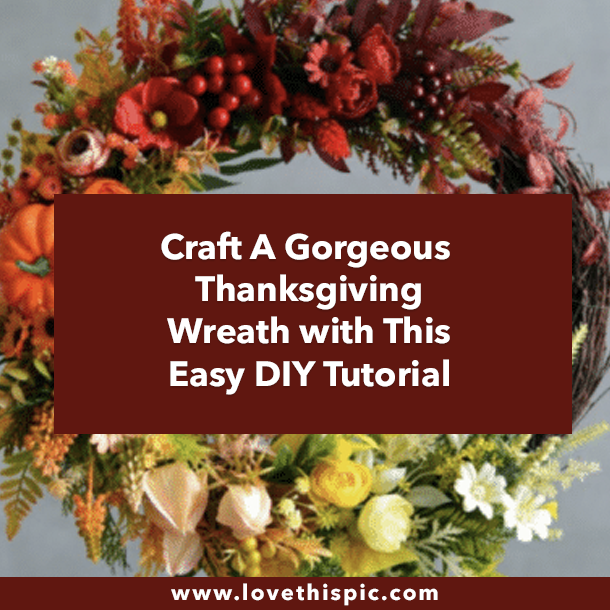 Craft A Gorgeous Thanksgiving Wreath with This Easy DIY Tutorial