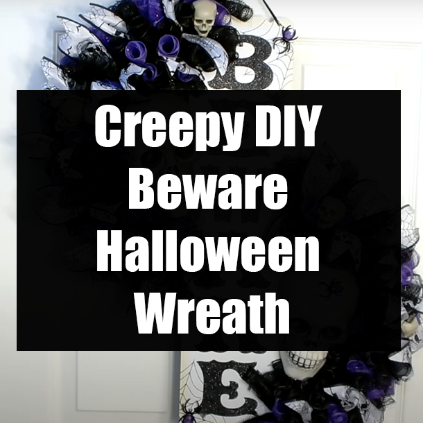 Creepy DIY Beware Halloween Wreath