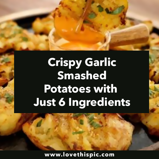 Crispy Garlic Smashed Potatoes with Just 6 Ingredients