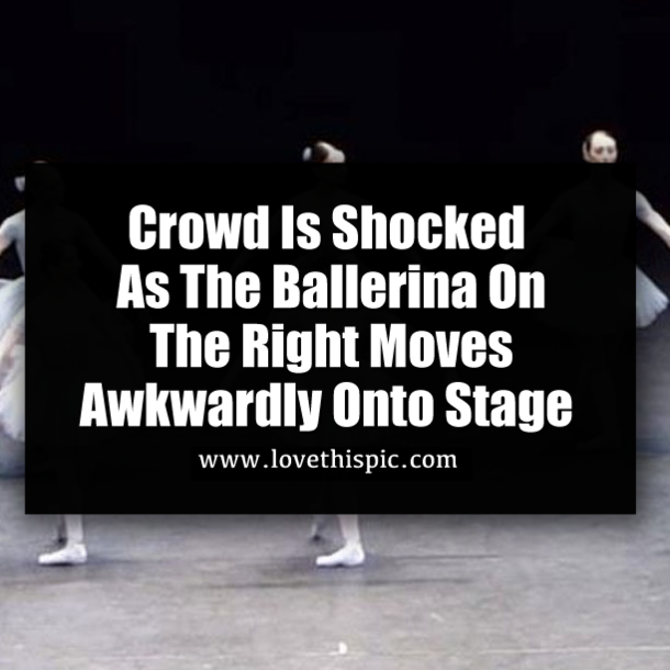Crowd Is Shocked As The Ballerina On The Right Moves Awkwardly Onto Stage