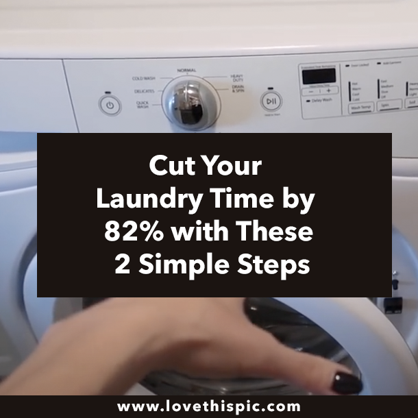 Cut Your Laundry Time by 82% with These 2 Simple Steps