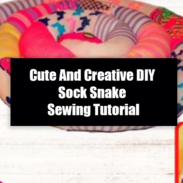 Cute And Creative DIY Sock Snake Sewing Tutorial