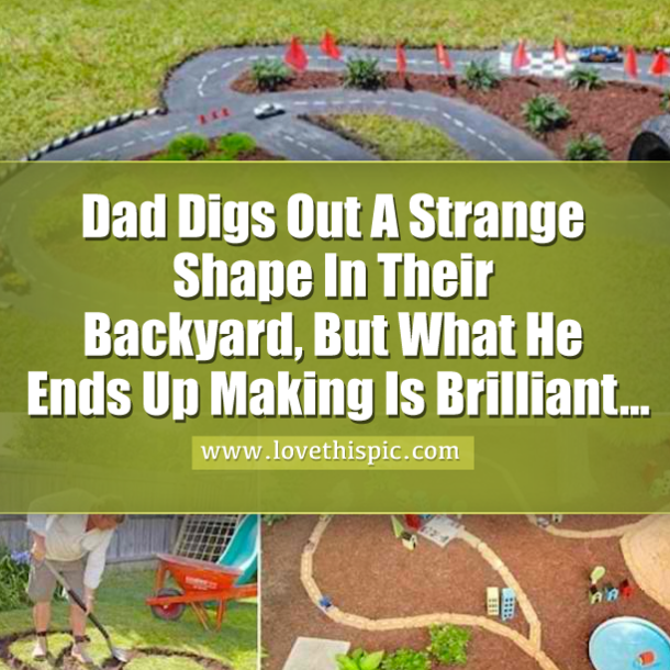 Dad Digs Out A Strange Shape In Their Backyard, But What He Ends Up Making Is Brilliant…