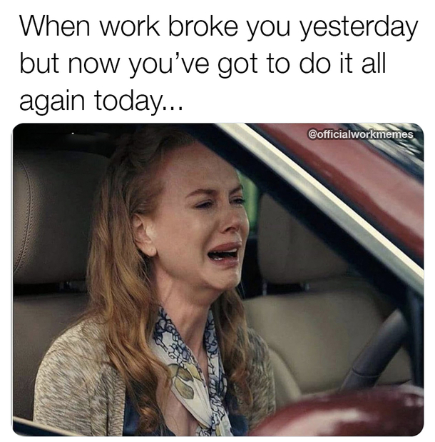 Daily Dose Of 10 Funny Work Memes For The Weekend - picture 3