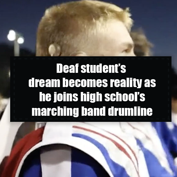 Deaf student’s dream becomes reality as he joins high school’s marching band drumline