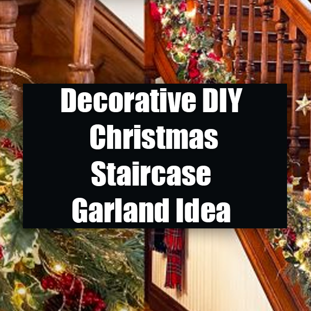 Decorative DIY Christmas Staircase Garland Idea