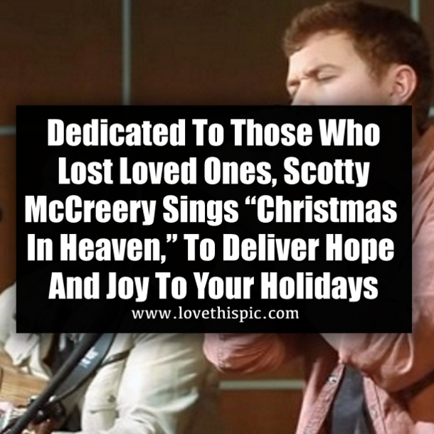 Dedicated To Those Who Lost Loved Ones, Scotty McCreery Sings “Christmas In Heaven,” To Deliver Hope And Joy To Your Holidays