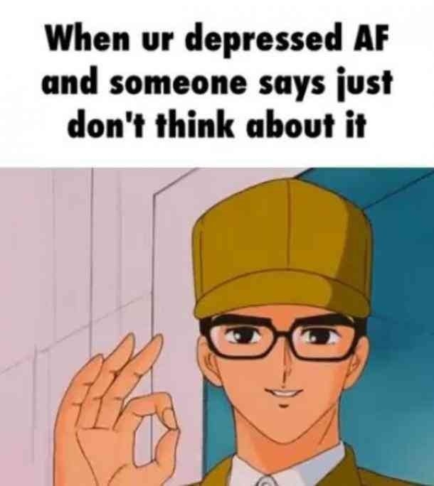 Depression & Anxiety Memes & Pictures That'll Speak To You - picture 5