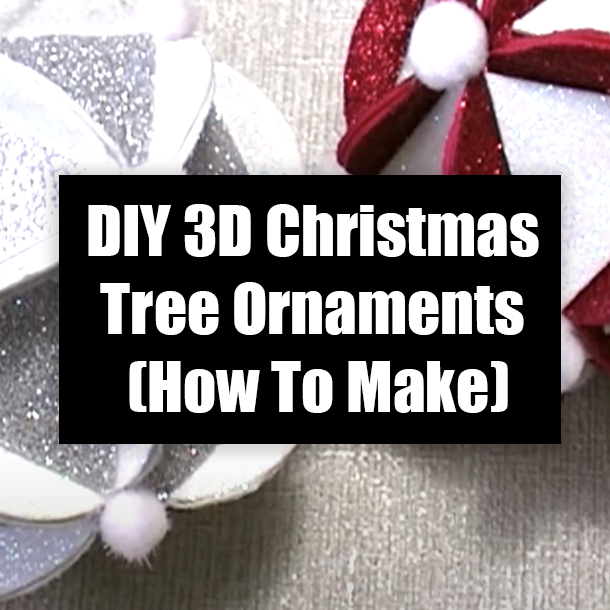 DIY 3D Christmas Tree Ornaments (How To Make)