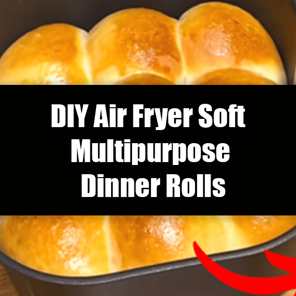 DIY Air Fryer Soft Multipurpose Dinner Rolls