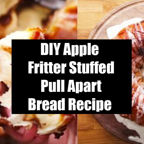 DIY Apple Fritter Stuffed Pull Apart Bread Recipe