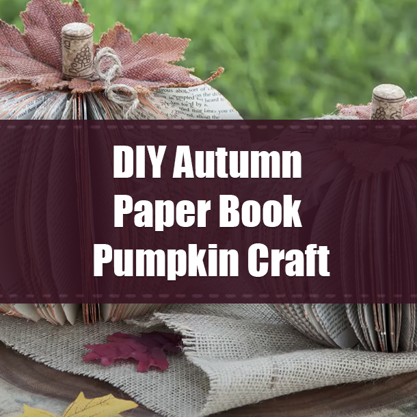 DIY Autumn Paper Book Pumpkin Craft