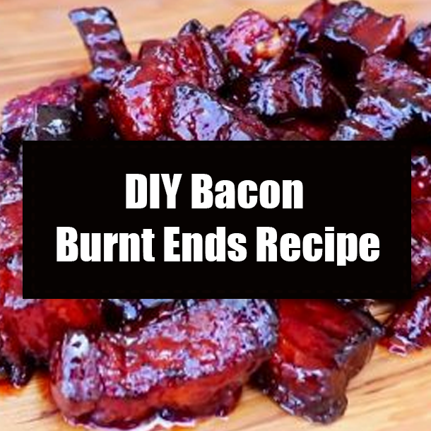 DIY Bacon Burnt Ends Recipe