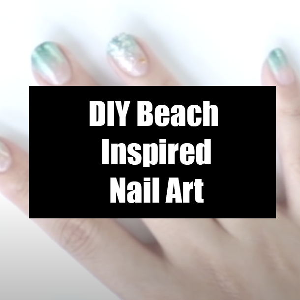 DIY Beach Inspired Nail Art