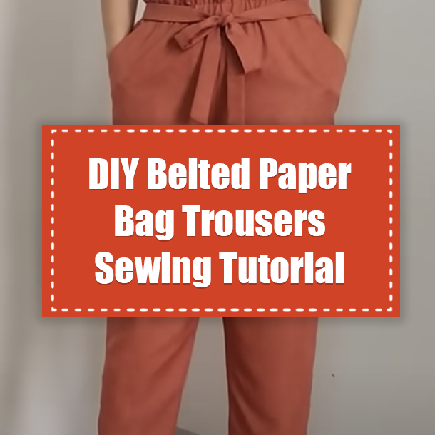 DIY Belted Paper Bag Trousers Sewing Tutorial