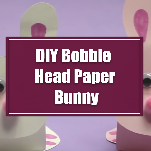 DIY Bobble Head Paper Bunny
