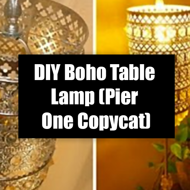 DIY Boho Table Lamp (Pier One Copycat)