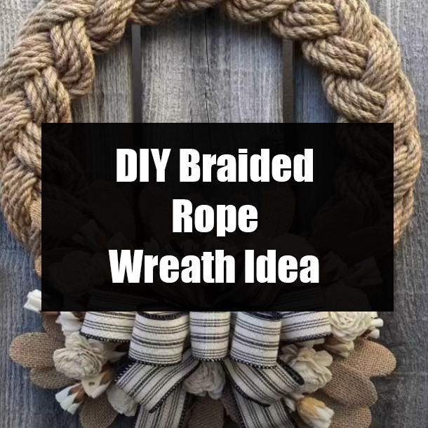 DIY Braided Rope Wreath Idea