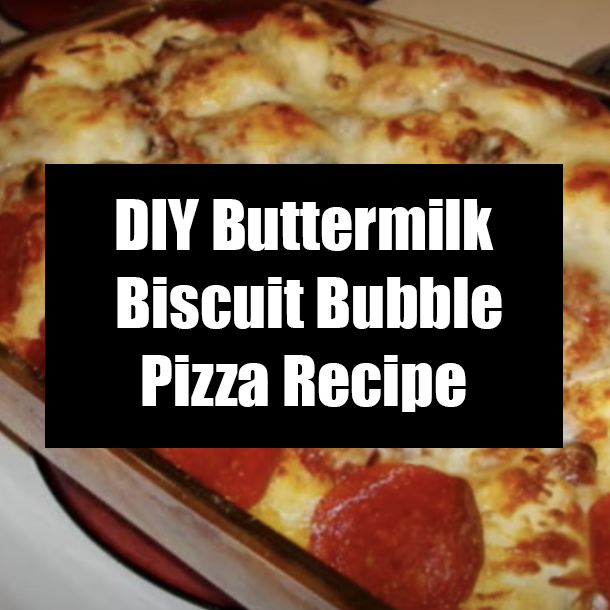 DIY Buttermilk Biscuit Bubble Pizza Recipe