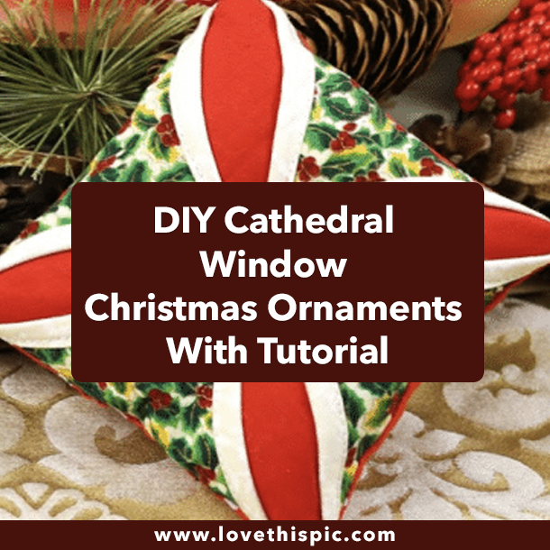 DIY Cathedral Window Christmas Ornaments With Tutorial