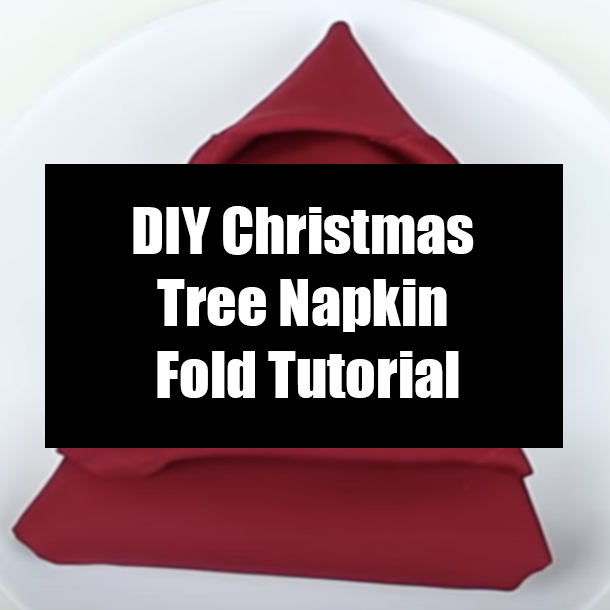 DIY Christmas Tree Napkin Fold Tutorial