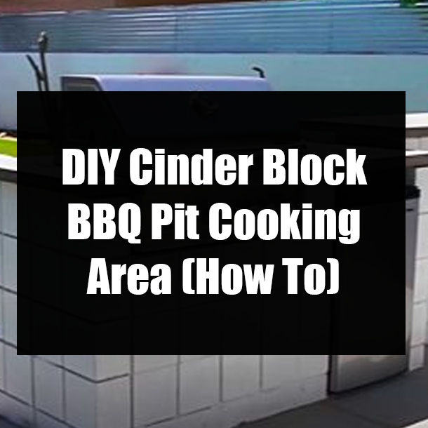 DIY Cinder Block BBQ Pit Cooking Area (How To)