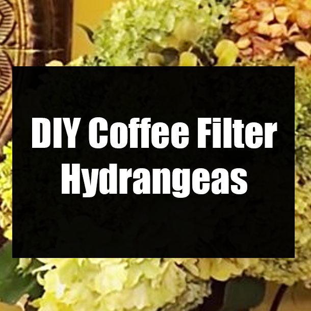 DIY Coffee Filter Hydrangeas